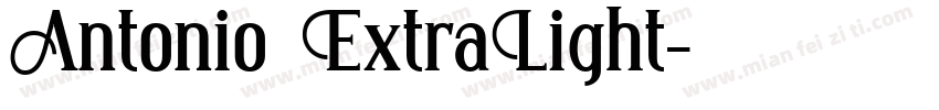 Antonio ExtraLight字体转换
